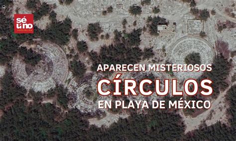 Extraterrestres Misteriosos círculos aparecen en Playa Miramar