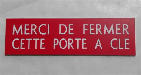 plaque gravée MERCI DE FERMER CETTE PORTE A CLE Format 70 x 200 mm eBay