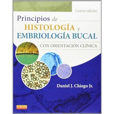 Biblio Principios De Histolog A Y Embriolog A Bucal Ed Con