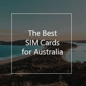 The 7 Best Prepaid SIM Cards for Australia in 2023