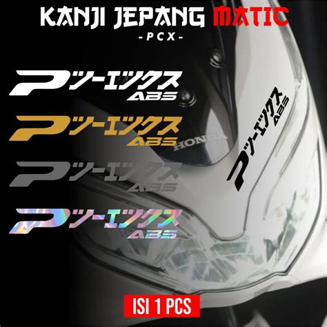 Jual Stiker Motor Pcx Kanji Jepang Sticker Keren Pcx Kanji Jepang Viral