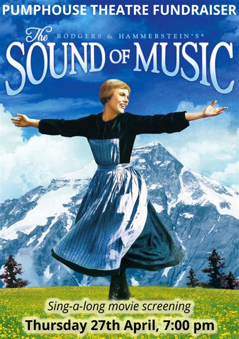 Sound of Music Movie Poster - The PumpHouse Theatre