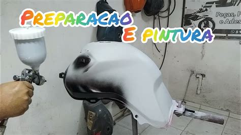 Pintando Tanque De Moto Prepara O Passo A Passo Youtube