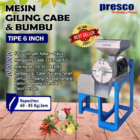 Jual Presco Mesin Giling Cabe Dan Bumbu Tipe Inci Kapasitas Kg Jam