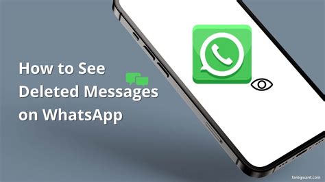 Top Ways To See Deleted Messages On Whatsapp Android Ios