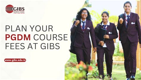 Navigating PGDM Course Fees in Bangalore at GIBS B School