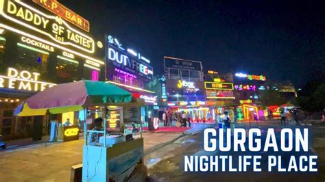 Gurgaon Sector 29 Market Nightlife Must Visit Party Place In Entire