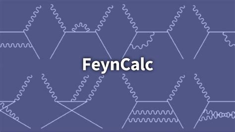 Feyncalc Quantum Field Theory Package Youtube