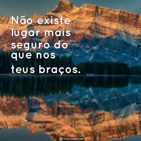 Descubra As Melhores Frases Para Legendar Suas Fotos O Namorado