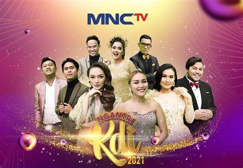 Jadwal Acara Mnctv Hari Ini Senin November Saksikan Ngantri Kdi