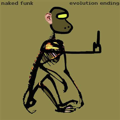 Evolution Ending Album By Naked Funk Spotify