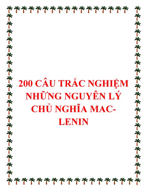 200 cau trac nghiem triet hoc mac lenin 5 200 CÂU TRẮC NGHIỆM NHỮNG