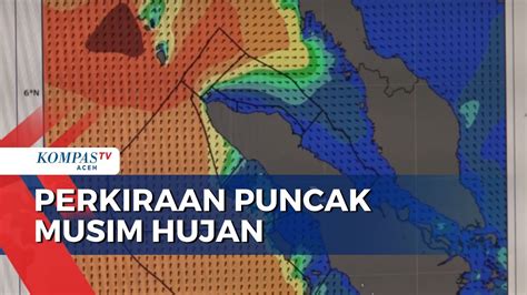 Puncak Musim Hujan Diprediksi November Hingga Desember Youtube