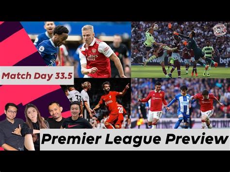 Premier League Preview Match Day 33 5 ปืนใหญ่หวัง 3 แต้มลุ้นแชมป์