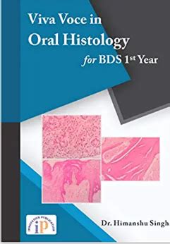 Buy Viva Voce In Oral Histology For Bds St Year By Dr Himanshu Singh