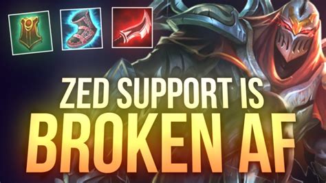 LL Stylish ZED SUPPORT IS BROKEN AF YouTube