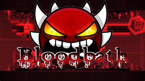 Bloodbath 100 By Riot Extreme Demon Geometry Dash Youtube