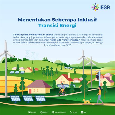 Menentukan Seberapa Inklusif Transisi Energi IESR