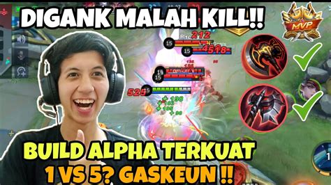 BUILD ALPHA TERSAKIT 2022 SI RAJA LIFESTEAL TERKUAT YouTube