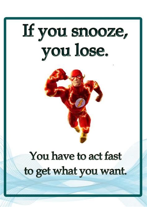 A Sign With The Words If You Snooze You Lose And An Image Of A Man Running