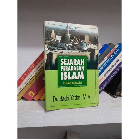 Jual Sejarah Peradaban Islam Shopee Indonesia