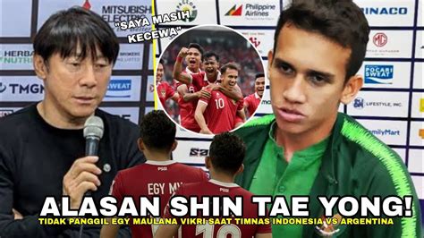 Alasan Tak Biasa Shin Tae Tidak Memanggil Egy Maulana Vikri Pada Laga