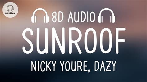 Nicky Youre Dazy Sunroof D Audio Youtube