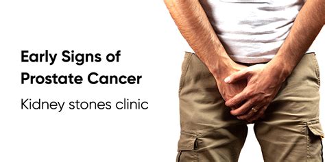 Early Signs of Prostate Cancer | Kidney Stones Clinic