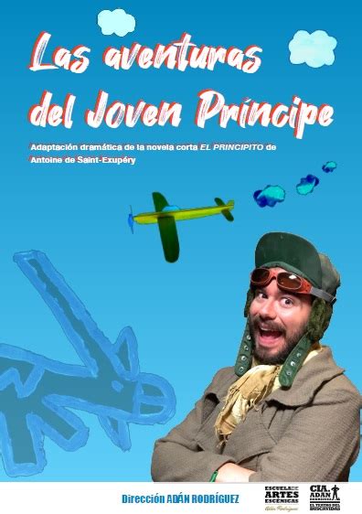 Torrevieja Representaci N De La Obra Las Aventuras Del Joven Pr Ncipe