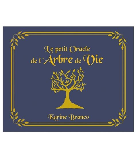 Le Petit Oracle De L Arbre De Vie