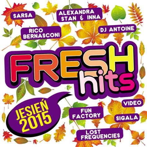 Fresh Hits Jesie Compila O De V Rios Int Rpretes Spotify