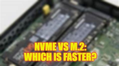 Nvme Vs M 2 Ssd Which Is Faster 2023