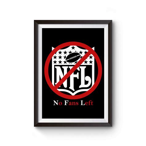 The Nfl Boycott Logo Poster