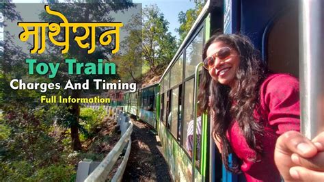 Matheran Toy Train Booking Information Timing Charges Neral To