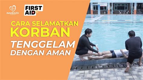 Pertolongan Pertama Pada Korban Tenggelam First Aid Youtube