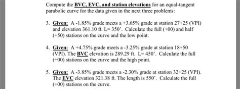 Solved Compute The Bvc Evc And Station Elevations For An Chegg