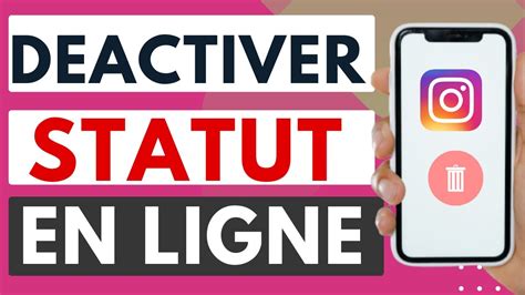 Comment Desactiver Le Statut En Ligne Sur Insta YouTube