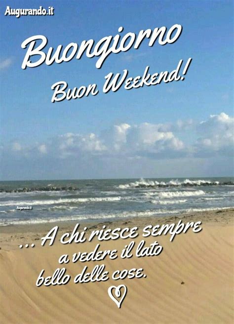 Italian Greetings Happy Weekend Good Morning Water Outdoor Editor