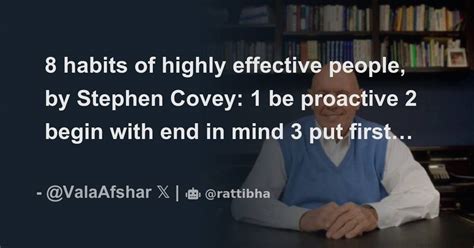 8 Habits Of Highly Effective People By Stephen Covey 1 Be Proactive 2