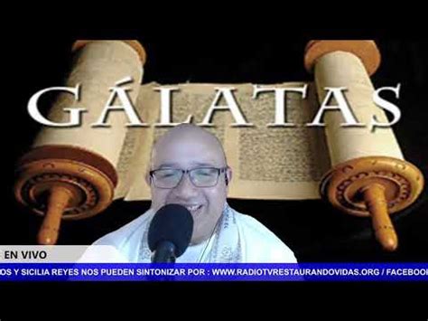 ESTUDIANDO GASLATAS CAPITULO 2 POR EL PASTOR CARLOS REYES YouTube