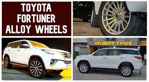 Toyota Fortuner Alloy Wheels Here Are Top 5 Design Options