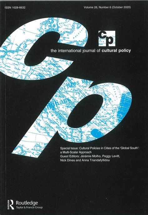 International Journal of Cultural Policy – Special Issue: Cultural