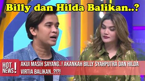 Akui Masih Sayang Akankah Billy Syahputra Dan Hilda Virtia Balikan