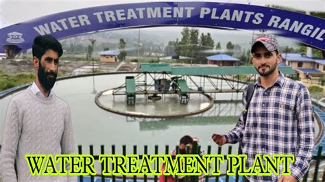 Water Treatment Plant Rangil Ganderbal Iti Kb Pora Health Sanitary