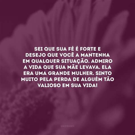 Frases Para Amiga Que Perdeu A M E Que Trar O Conforto Ao Cora O