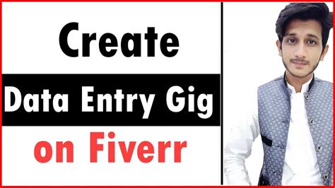 How To Create Data Entry Gig On Fiverr Create Effective Data Entry Gig On Fiverr Freelance