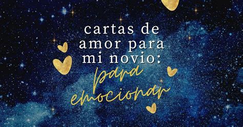 Cartas De Amor Para Mi Novio Para Emocionar Pensador