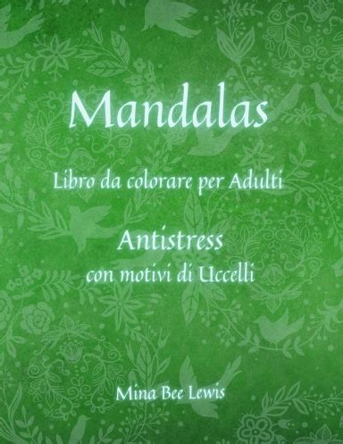 Mandalas Libro Da Colorare Per Adulti