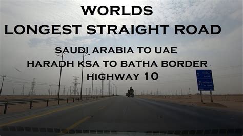 Longest Straight Road In The World Saudiarabia Haradh Ksa To Batha