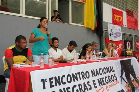 SEDUFSM Encontro Da CSP Conlutas Repudia Racismo